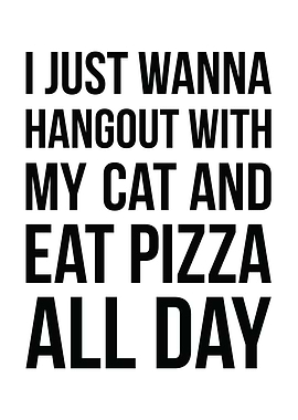 Pizza and Cats