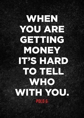Polo G quotes