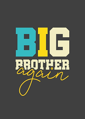 Big Brother Again For Boys