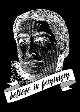Believe in feminism