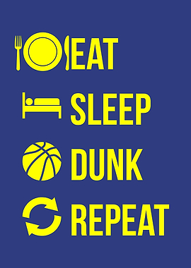 eat sleep dunk repeat