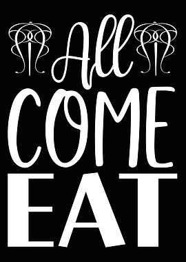 all come eat