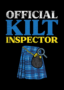 Official Kilt Inspector
