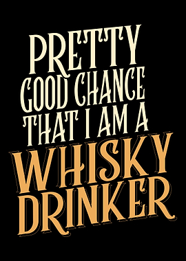 Whiskey Drinker Quote