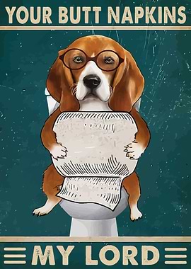 Your Butt Napkins My Lord