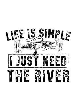 Kayak Life Is Simple Gift