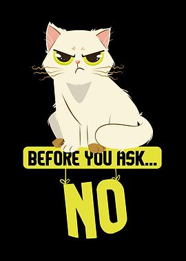 Cat Sarcasm I Before You