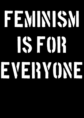 Feminism is for everyone