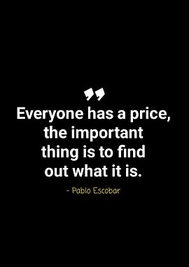 Pablo Escobar quotes