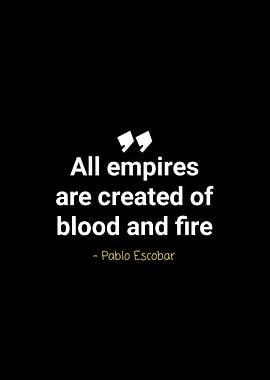 Pablo Escobar quotes