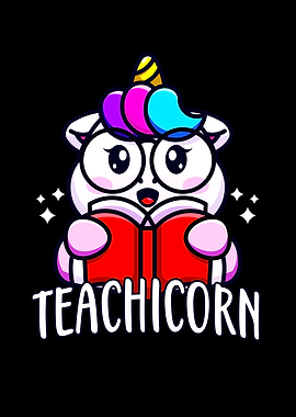 Unicorn Teacher Teachicorn