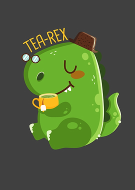 TREX Dinosaur With Tea I