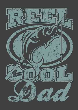 REEL COOL DAD Fishing
