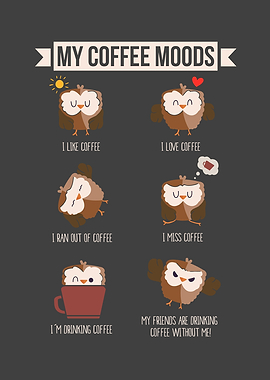 My Coffee Moods Owl Gift