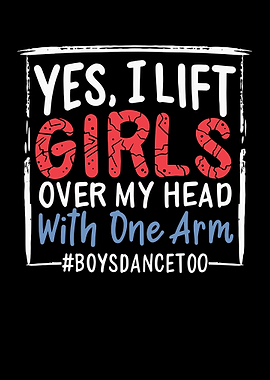 Yes I Lift Girls Over My