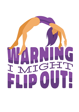 Gymnastics Flip Out Quote