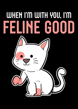 Feline Good Feline Lover a