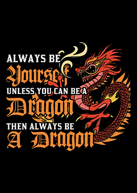 Always Be Yourself Unless