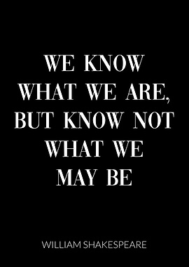 William Shakespeare Quote