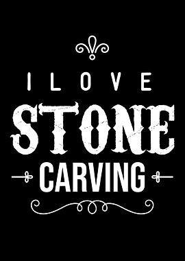 I love Stone Carving
