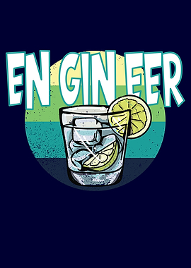 Gin Saying Engineer
