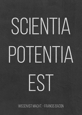 Scientia Potentia est