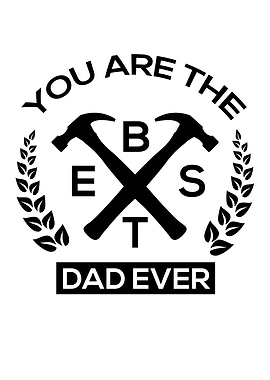 Fathers Day You Are The