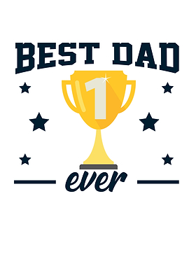 Fathers Day Best Dad Ever