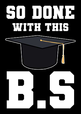 Done With This Graduating