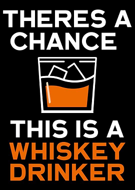 Whiskey Drinker Quote