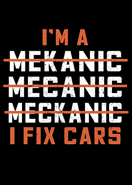 I Am A Mechanic