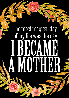 I became a mother