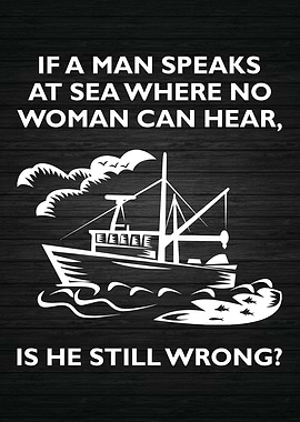 If A Man Speaks At Sea