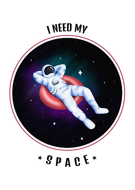 I need my space