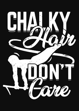 Chalky Hair Dont Care