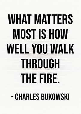Walk Through The Fire