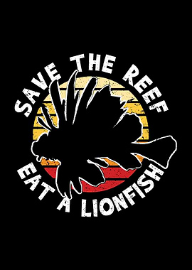 Save The Reef Eat Lionfish