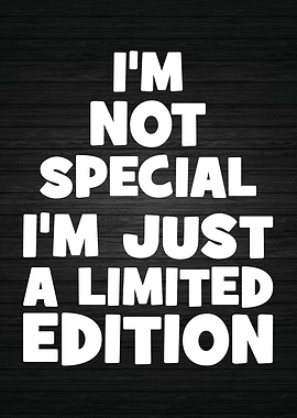 Limited Edition