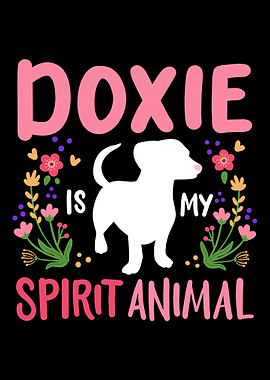 Doxie Dachshund Spirit Ani