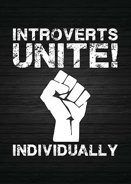 Introverts Unite