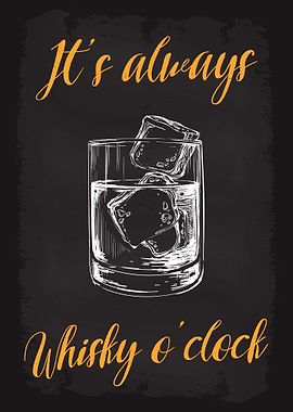 Its always Whisky oclock