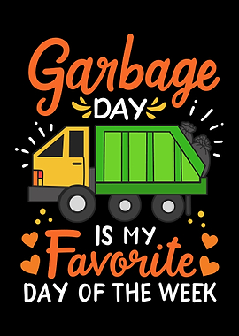 Garbage Truck Garbage Day