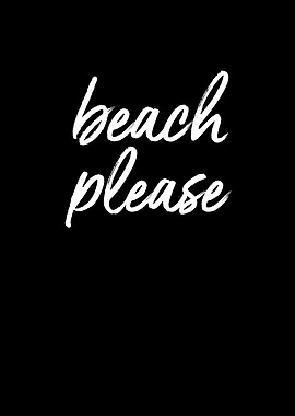 Beach Please