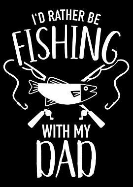 Id rather be fishing with