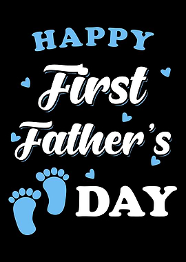 Fathers Day First Fathers