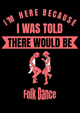 I Was Told There Would Be