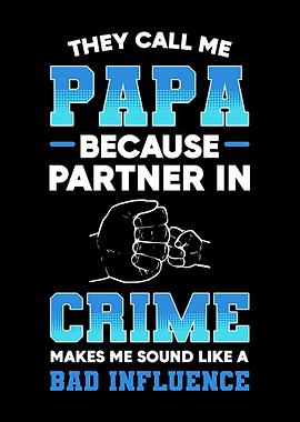 They Call Me Papa