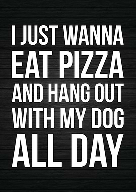 Dogs and Pizza