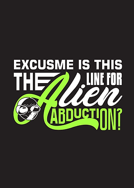 Excuse me Alien