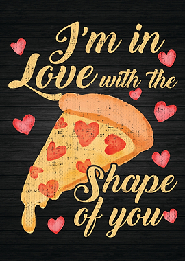 In Love With Pizza